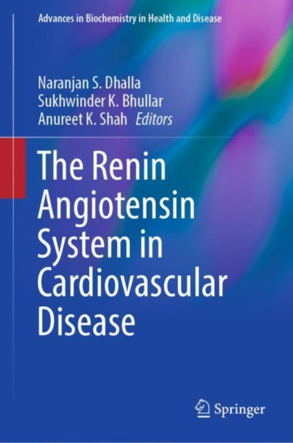 Book cover of: Renin Angiotensin System in Cardiovascular Disease. By: Naranjan S. Dhalla