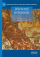 Book cover of: Witchcraft in Romania. By: Ioan Pop-Curşeu