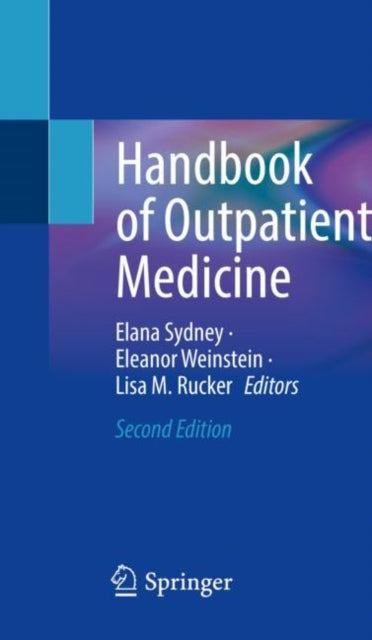 Book cover of: Handbook of Outpatient Medicine. By: Elana Sydney