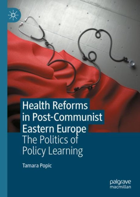 Book cover of: Health Reforms in Post-Communist Eastern Europe. By: European University Institute