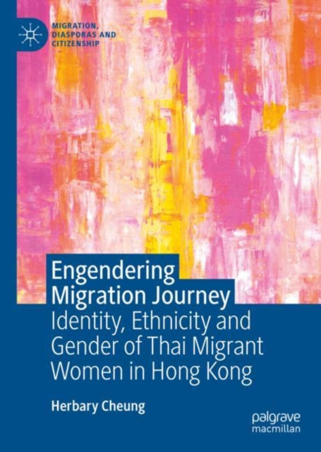 Book cover of: Engendering Migration Journey. By: Herbary Zhang