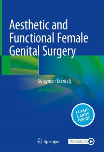 Book cover of: Aesthetic and Functional Female Genital Surgery. By: Süleyman Eserdağ