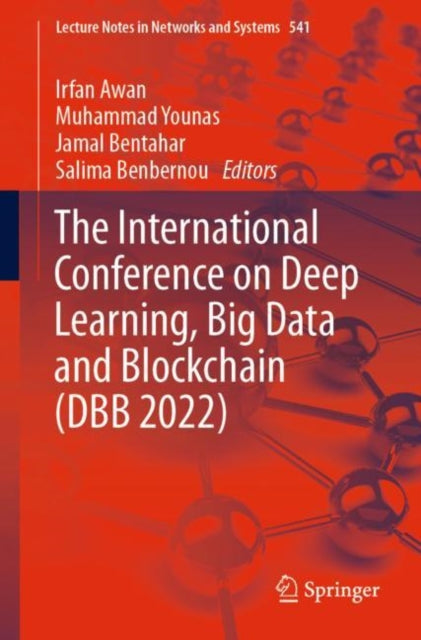 Book cover of: International Conference on Deep Learning, Big Data and Blockchain (DBB 2022). By: Irfan Awan