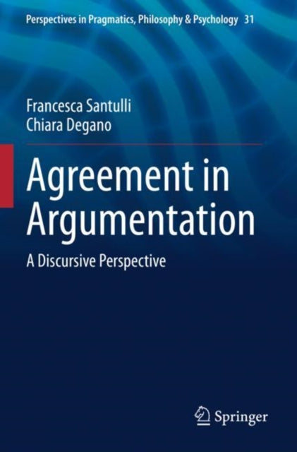 Book cover of: Agreement in Argumentation. By: Francesca Santulli