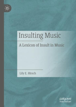 Insulting Music