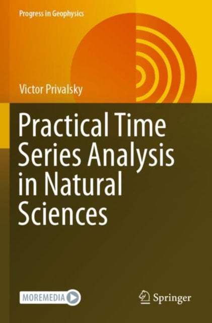Book cover of: Practical Time Series Analysis in Natural Sciences