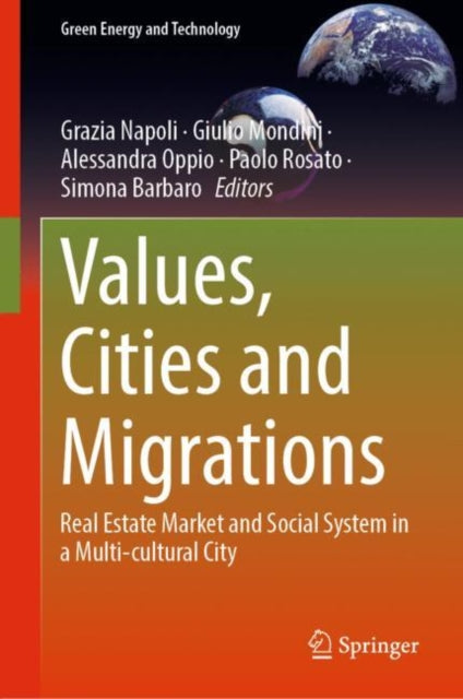 Book cover of: Values, Cities and Migrations. By: Grazia Napoli