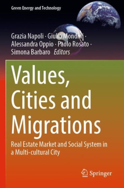 Book cover of: Values, Cities and Migrations. By: Grazia Napoli