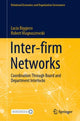 Book cover of: Inter-firm Networks. By: Lucio Biggiero