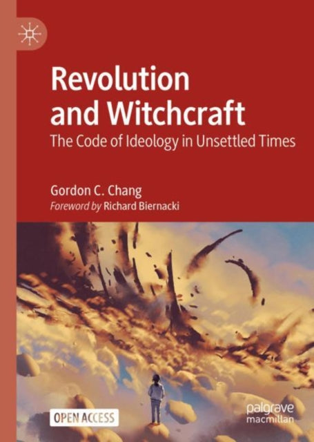 Book cover of: Revolution and Witchcraft. By: Gordon C. Chang