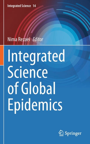 Integrated Science of Global Epidemics