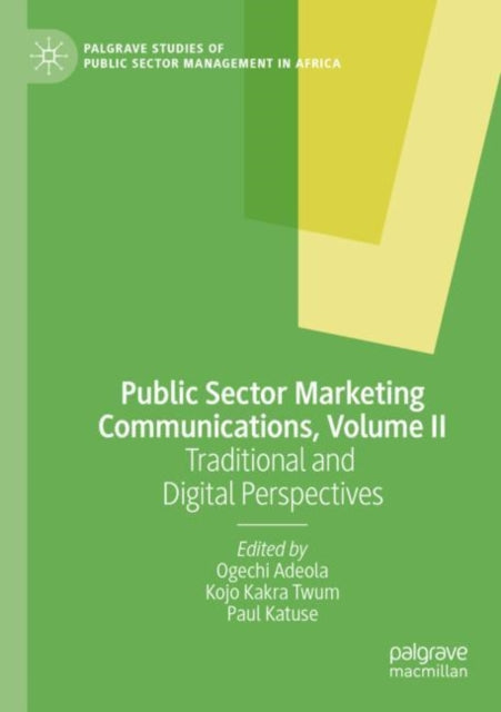 Book cover of: Public Sector Marketing Communications, Volume II. By: Ogechi Adeola