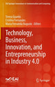 Book cover of: Technology, Business, Innovation, and Entrepreneurship in Industry 4.0. By: Teresa Guarda