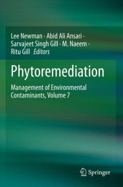 Book cover of: Phytoremediation. By: Lee Newman