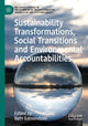 Book cover of: Sustainability Transformations, Social Transitions and Environmental Accountabilities. By: Beth Edmondson