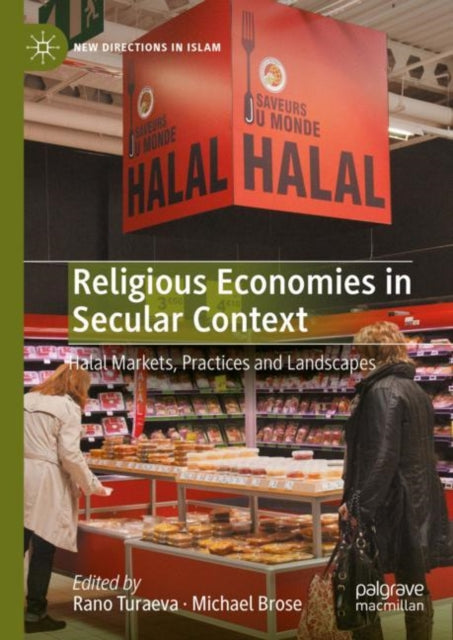 Book cover of: Religious Economies in Secular Context. By: Rano Turaeva