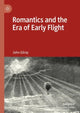 Book cover of: Romantics and the Era of Early Flight. By: John Gilroy