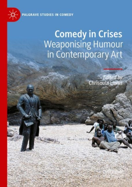 Book cover of: Comedy in Crises. By: Chrisoula Lionis