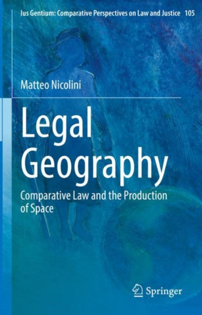 Book cover of: Legal Geography. By: Matteo Nicolini