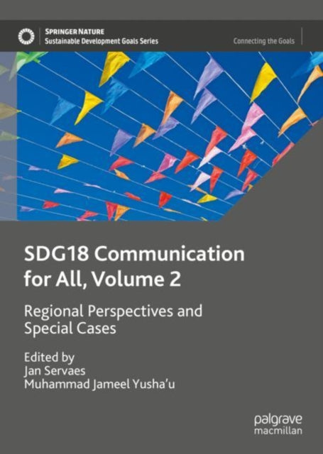 Book cover of: SDG18 Communication for All, Volume 2. By: Servaes, Jan