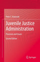 Book cover of: Juvenile Justice Administration. By: Peter C. Kratcoski