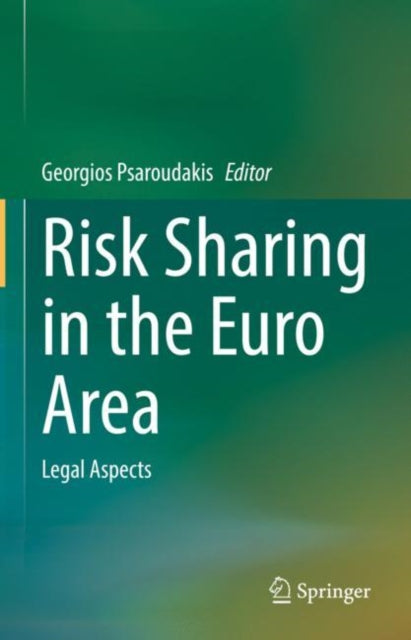 Book cover of: Risk Sharing in the Euro Area. By: Georgios Psaroudakis