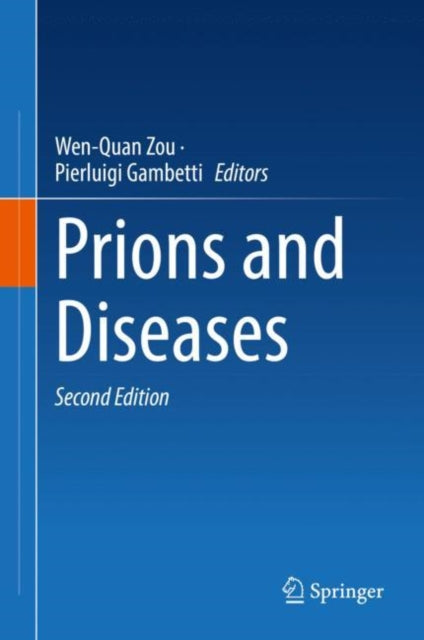 Book cover of: Prions and Diseases. By: Wen-Quan Zou