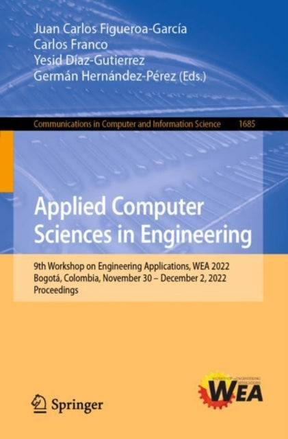 Book cover of: Applied Computer Sciences in Engineering. By: Juan Carlos Figueroa-García