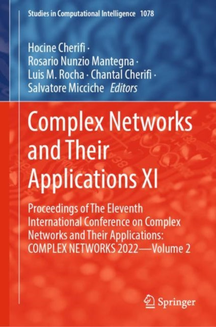 Book cover of: Complex Networks and Their Applications XI. By: Hocine Cherifi