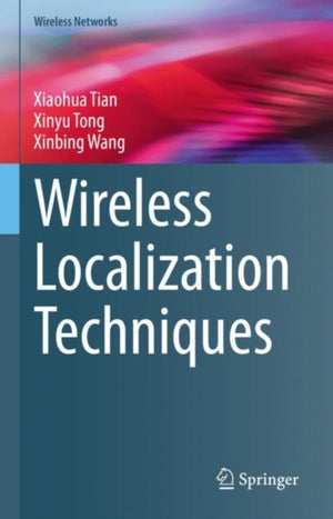 Wireless Localization Techniques