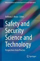 Book cover of: Safety and Security Science and Technology. By: Anthony J. Masys