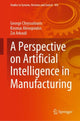 Book cover of: Perspective on Artificial Intelligence in Manufacturing. By: George Chryssolouris