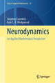 Book cover of: Neurodynamics. By: Stephen Coombes
