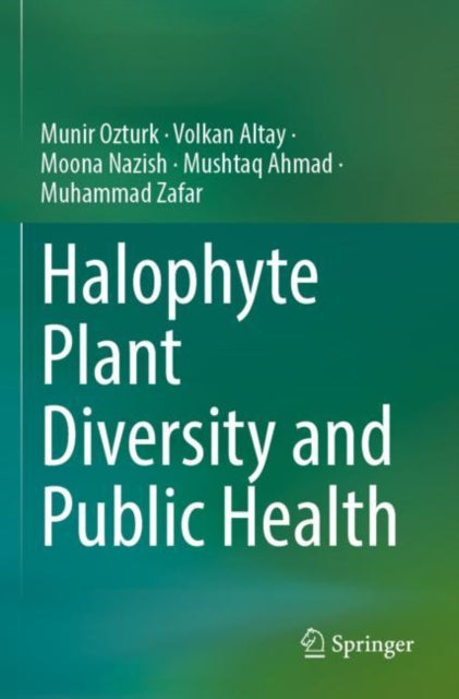 Book cover of: Halophyte Plant Diversity and Public Health