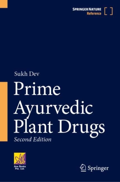 Book cover of: Prime Ayurvedic Plant Drugs. By: Sukh Dev