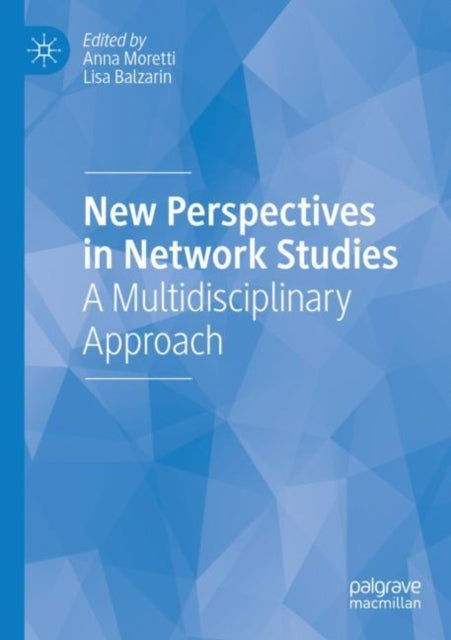 Book cover of: New Perspectives in Network Studies. By: Anna Moretti