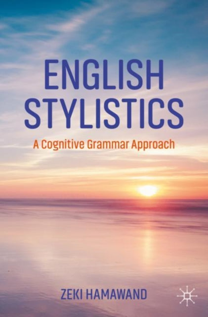 Book cover of: English Stylistics. By: Zeki Hamawand