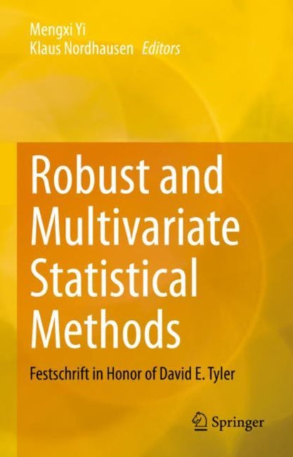 Book cover of: Robust and Multivariate Statistical Methods. By: Mengxi Yi