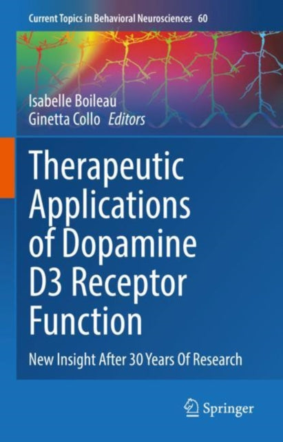 Book cover of: Therapeutic Applications of Dopamine D3 Receptor Function. By: Isabelle Boileau