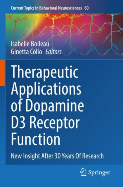 Book cover of: Therapeutic Applications of Dopamine D3 Receptor Function. By: Isabelle Boileau