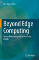 Book cover of: Beyond Edge Computing