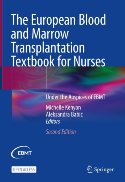 Book cover of: European Blood and Marrow Transplantation Textbook for Nurses. By: Michelle Kenyon