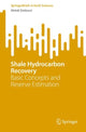 Book cover of: Shale Hydrocarbon Recovery. By: Mehdi Zeidouni