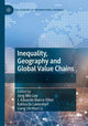Book cover of: Inequality, Geography and Global Value Chains. By: Jong Min Lee