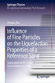 Book cover of: Influence of Fine Particles on the Liquefaction Properties of a Reference Sand. By: Zhehao Zhu