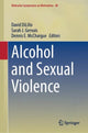 Book cover of: Alcohol and Sexual Violence. By: David DiLillo