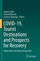 Book cover of: COVID-19, Tourist Destinations and Prospects for Recovery