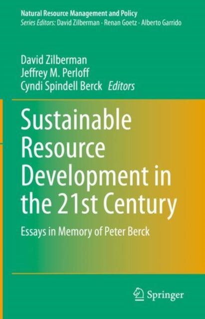 Book cover of: Sustainable Resource Development in the 21st Century. By: David Zilberman