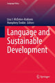Book cover of: Language and Sustainable Development. By: Lisa McEntee-Atalianis