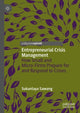 Book cover of: Entrepreneurial Crisis Management. By: Sukanlaya Sawang